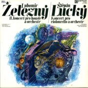 Lubomír Železný - II. koncert pro housle a orchestr, Štěpán Lucký - Koncert pro violoncello a orchestr