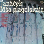Leoš Janáček - Mša glagolskaja