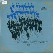 Týden nové tvorby 1984 - Seidel, Slavický, Sluka