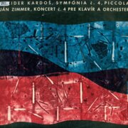 Dezider Kardoš - Symfónia č. 4, Ján Zimmer - Koncert č. 4