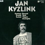 Jan Kyzlink - Smetana, Dvořák, Suchoň, Gounod, Verdi, Wagner, Musorgskij