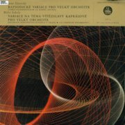 Klement Slavický - Rapsodické variace pro velký orchestr, Miloš Sokola - Variace na téma Vítězslavy Kaprálové pro velký orchestr