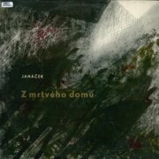 Janáček - Z mrtvého domu