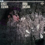 Sergej Jesenin, Anna Sněgina