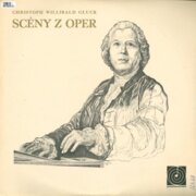 Christoph Willibald Gluck - Scény z oper
