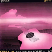 Cesty '85 . Panton na Portě - live