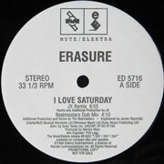 ERASURE - I LOVE SATURDAY - REMIXES