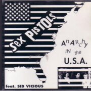 THE SEX PISTOLS - ANARCHY IN THE USA