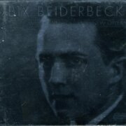 BIX BEIDERBECKE