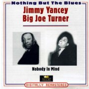 NOTHING BUT THE BLUES - JIMMY YANCEY