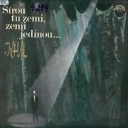 Širou tu zemi, zemi jedinou