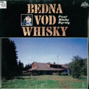 Bedna Vod Whisky - Písně Mikiho Ryvoly