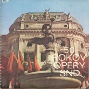 50 rokov opery SND