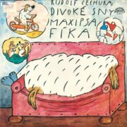 Divoké sny Maxipsa Fíka