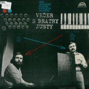 Večer s bratry Justy