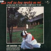 Za rok za dva vrátíš sa mi