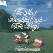 The most beautiful Czech folk songs