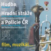 HUDBA HRADNI STRAZE A POLICIE CR