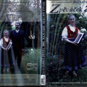 XIV. celostástní soutěž dětských zpěváků lidových písní Zpěváček 2008