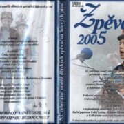 XI. celostátní soutěž dětských zpěváčků lidových písní - Zpěváčci 2005