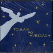 Toulání po hvězdách