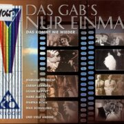 Das Gab's nur einmal