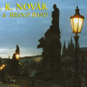 J.K.NOVÁK - BRIDGE BAND 2010