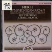 Fibich Symphonies Nos. 2 & 3