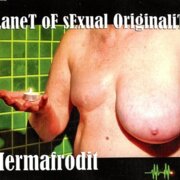 PLANET OF SEXUAL ORIGINALITY