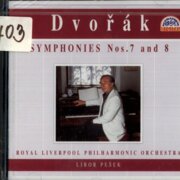 Dvořák - Symphonies Nos. 7 and 8