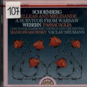 Schoenberg Elleas and Melisande, Webern Passacagli