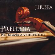 Preludia pro klavír a violoncello