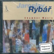 Jaroslav Rybář - Chamber music