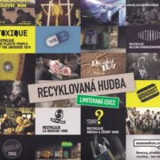 Recyklovaná Hudba - Limitovaná Edice