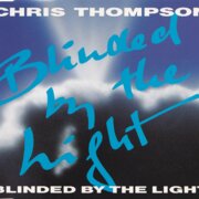 Blinded By The Light