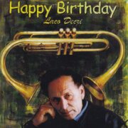 Happy Birthday Laco Deczi
