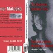 To všechno vodnes čas