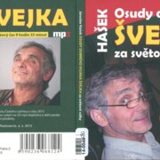Osudy dobrého vojáka Švejka za světové války