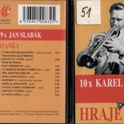 10x Karel Vacek, 9x Jan Slabák