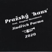 Pražský "haus" 2020