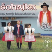 Šohajka - Hraje písničky Václava Maňase ml.