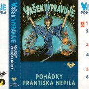 Vašek vypravuje pohádky Františka Nepila