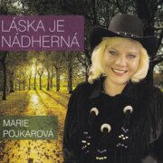 Láska Je Nádherná