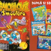 Šmoulové - Šmouléro