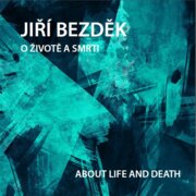 O životě a smrti