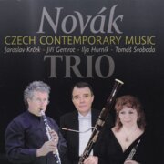 Novák Trio - Czech Contemporary Music