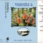 Voraři 5 - My plujem dál a dál