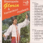 Blaskapelle Gloria & Kameníkovi muzikanti