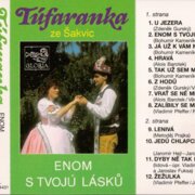 Enom s tvojů lásků