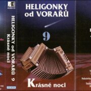 Heligonky od Vorařů 9 - Krásné noci